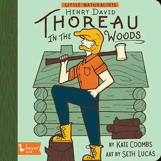 HENRY DAVID THOREAU IN THE WOODS board book
