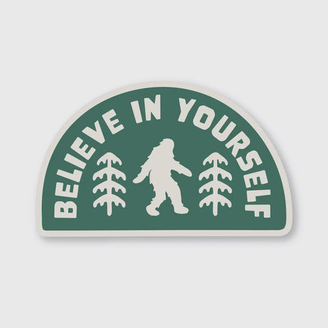 BELIEVE IN YOURSELF sticker