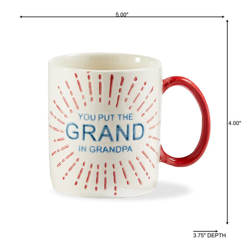 YOU PUT THE GRAND IN GRANDPA mug