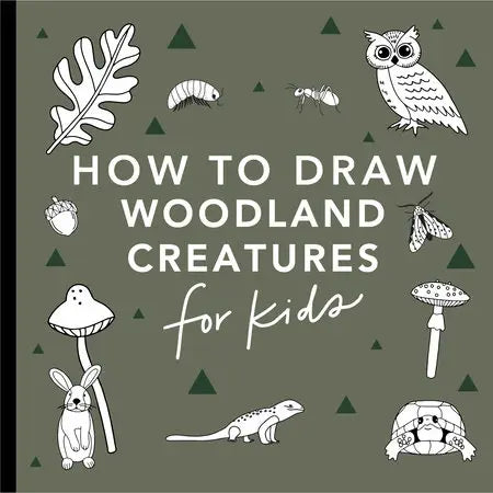 HOW TO DRAW WOODLAND CREATURES book