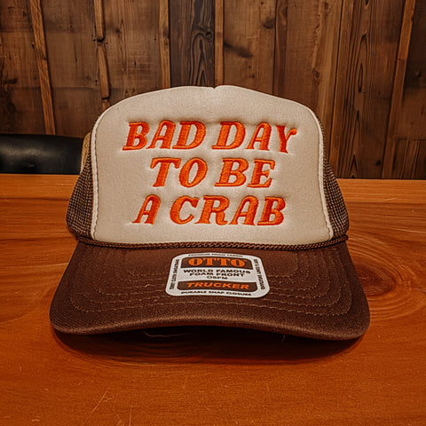 BAD DAY TO BE A CRAB hat