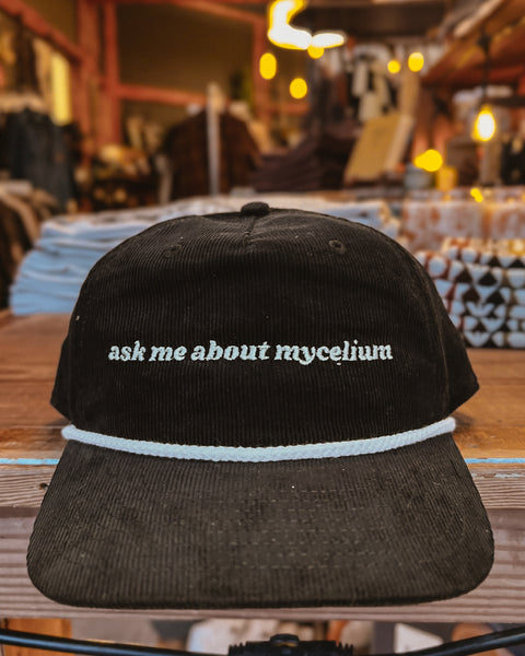 ASK ME ABOUT MYCELIUM corduroy hat
