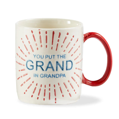 YOU PUT THE GRAND IN GRANDPA mug