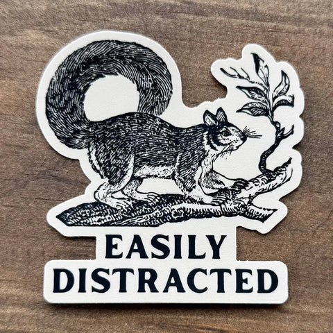 EASILY DISTRACTED sticker