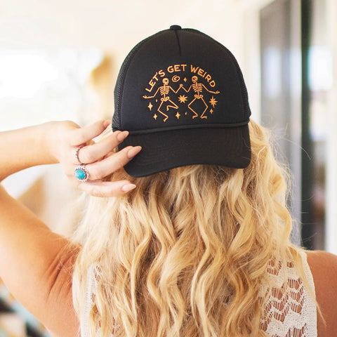 LET'S GET WEIRD trucker hat