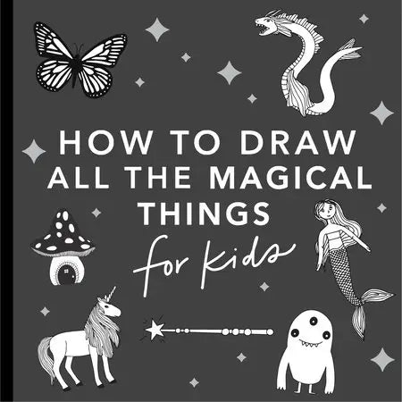HOW TO DRAW MAGICAL THINGS book