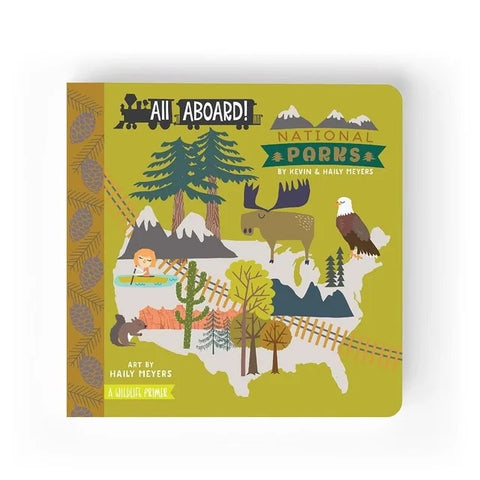 ALL ABOARD: NATIONAL PARKS board book
